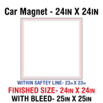 Car Magnet 24"x24"